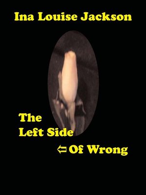 cover image of The Left Side of Wrong